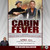 CABIN FEVER 2026