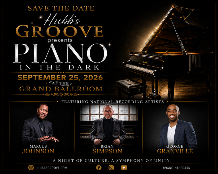 PIANO IN THE DARK BRIAN SIMPSON , MARCUS JOHNSON, GEORGE GRANVILLE  & HUBB'S GROOVE 