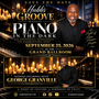 PIANO IN THE DARK BRIAN SIMPSON , MARCUS JOHNSON, GEORGE GRANVILLE  & HUBB'S GROOVE 