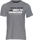 This T-shirt captures the thoughts, and in some cases the words, of so many TT riders who compete around the famous TT Mountain Course.
