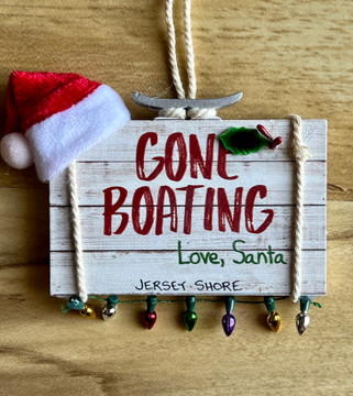 Gone Boating, Love Santa -Jersey Shore