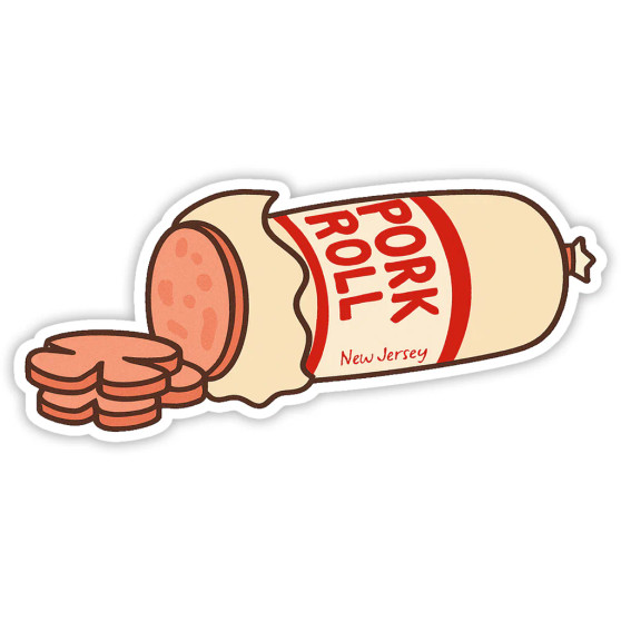 Pork Roll by the Roll Sticker Pork Roll by the Roll Sticker