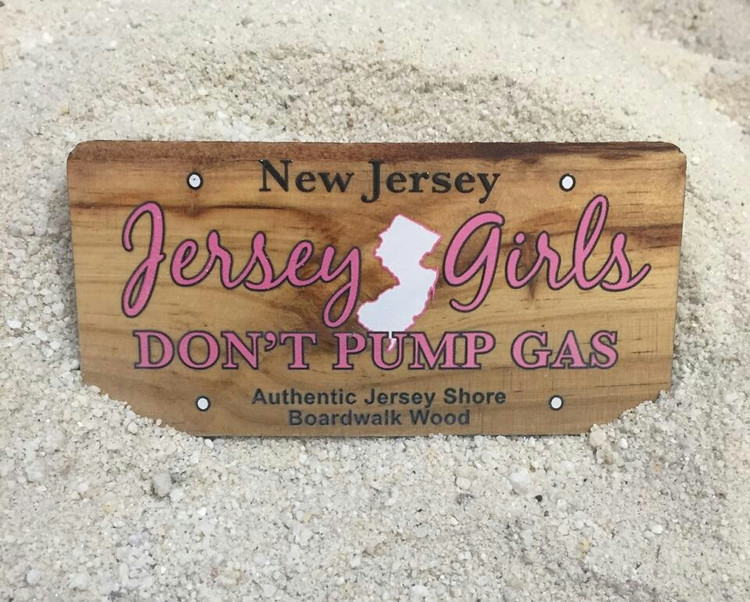 Jersey Girls Don't  Pump Gas License Plate Magnet Rectangle