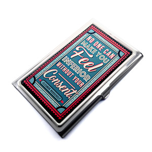 Card Case - Eleanor Roosevelt Quote