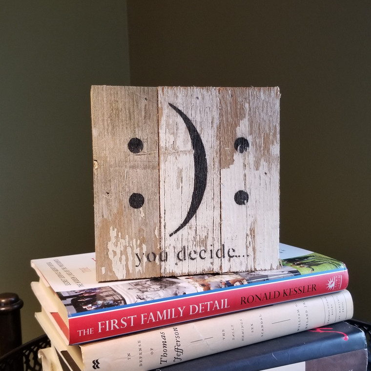 Reclaimed Wood Sign- You Decide