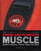 The Complete Book of Classic Dodge and Plymouth