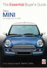 New Mini All models 2001 to 2006: The Essential Buyer's Guide