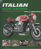 Italian Cafe Racers