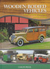 Wooden-Bodied Vehicles: Buying, Building, Restoring and Maintaining   - front