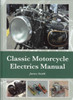 Classic Motorcycle Electrics Manual