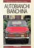 Autobianchi Bianchina (Italian Text) ( 9788879110945) - front