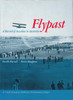 Flypast: A Record of Aviation in Australia (9780644079181) - front