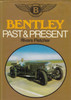 Bentley Past & Present Rivers Fletcher (0856140821) - front