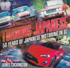 Turning Japanese: 50 Years Of Japanese Motoring In Oz (9781925017755) - front