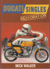 Ducati Singles Restoration (Mick Walker) (9780760317341) - front