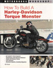 How To Build A Harley-Davidson Torque Monster (9780760329115)