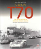 Lola T70 : The Racing History & Individual Chassis Record (Veloce Classic Reprint Series) (9781787110519)