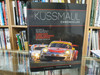 Kussmaul Chronicles - The Story of Rolland Kussmaul's Contribution to Porsche's Crushing Domination