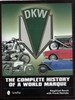 DKW: The Complete History Of A World Marque (9780764348013)