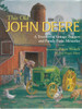 This Old John Deere: A Treasury Of Vintage Tractors And Family Farm Memories (9780896584419)