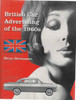 British Car Advertising Of The 1960s - Paperback Edition (9781476667898)