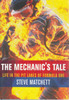 The Mechanic's Tale: Life In The Pit Lanes Of Formula One (9780297824916) -