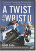 A Twist of the Wrist II (Keith Code) DVD