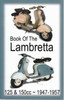 Book Of The Lambretta 125 & 150cc 1947-1957