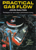 Practical Gas Flow: Techniques for low budget Performance Tuning - New Enlarged Edition (Brooklands Books Reprint) (9781855205642)