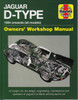 Jaguar D-Type 1954 onwards (all models) Owners' Workshop Manual (9781785210785)