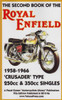 The Book Of The Second Book Of The Royal Enfield 1958-1966 'Crusader' Type 250cc & 350cc Singles (Veloce Press 2013 Reprint) (9781588502155)