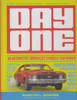 Day One: An Automotive Journalists Muscle-Car Memoir