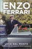 Enzo Ferrari: Power, Politics, and the Making of an Automotive Empire