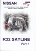 Nissan R32 Skyline Engine Manual (2 volumes - Factory Workshop / Repair Manual) (9781869762520)