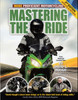 Mastering The Ride - More Proficient Motorcycling 2nd Edition (David L. Hough) (9781935484868)