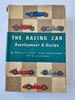 The Racing Car Development and Design (Hardcover by Cecil Clutton, Cyril Posthumus, Denis Jenkinson, 2nd Ed 1957)