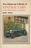The Observer's Book of Vintage Cars And Pre-War Classics (White Mark, 1st Ed, 1982) (9780723216155)