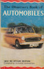 Observer's Book of Automobiles (Compiled by Olyslager Organisation, 1970)