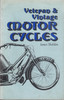 eteran & Vintage Motor Cycles (James Sheldon)