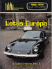 Lotus Europa 1966-1974 Road Tests (Collection No 1) (0907073492)