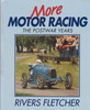More Motoring - The Postwar Years (Rivers Fletcher) 1st Edn. 1991 (9780854296873)