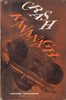 Crash Kavanagh (Anthony Richardson) Hardcover 1st Edn. 1953 SIGNED by Reg Kavanagh (B0010ZZ5HM)