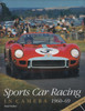 Sports Car Racing in Camera 1960 - 1969 (Volume One, Paul Parker) (9780992876999)