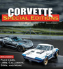 Corvette Special Editions - Includes Pace Cars, L88s, Callaways, Z06s and More (9781613253939)