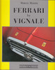 Ferrari by Vignale (M. Massini, 9788879110853, 2005)