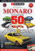 JUST HOLDENS Issue 33 - A TRIBUTE TO MONARO - 50 years 1968 - 2018 Magazine