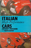 Italian High - Performance Cars (1967, Anthony Pritchard, Keith Davey) (9780046290085)