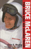 Bruce McLaren - The Man and His Racing Team Hardcover (1995, Signed by Eoin S. Young)