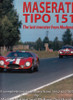 Maserati Tipo 151 The Last Monster from Modena (Michel Bollee, Willem Oosthoek, 2005) (9782951364264)