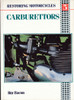 Restoring Motorcycles - Carburettors No.5 (Roy Bacon, 1989)